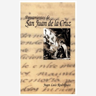 Pensamientos de San Juan de la Cruz