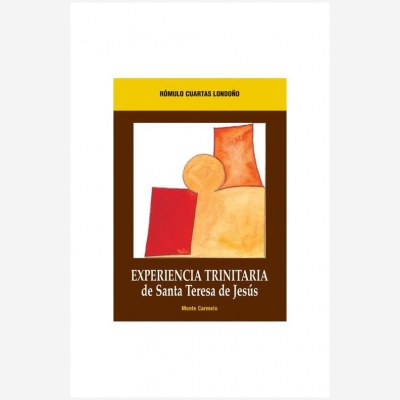 Experiencia trinitaria de Santa Teresa de Jesús