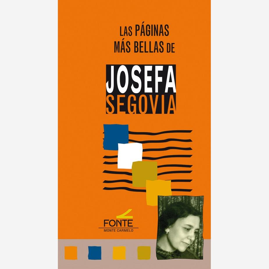 Las páginas más bellas de Josefa Segovia