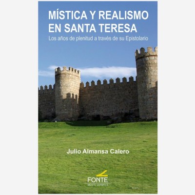 Mística y realismo en Santa Teresa