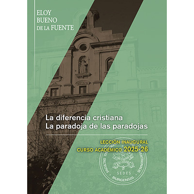 La diferencia cristiana la paradoja de las paradojas lección inaugural curso 25-26
