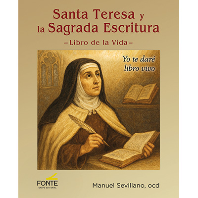 Santa Teresa y la Sagrada Escritura