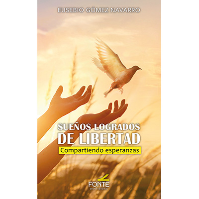 Sueños logrados de libertad