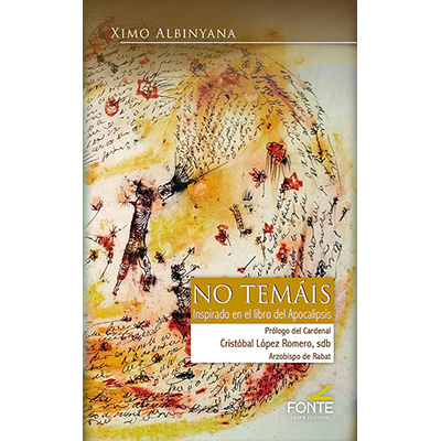 NO TEMÁIS. Inspirado en el libro del apocalipsis
